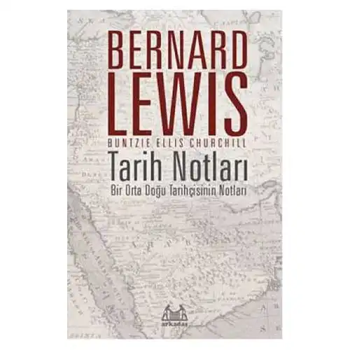 2. Tarih Notları – Bernard Lewis